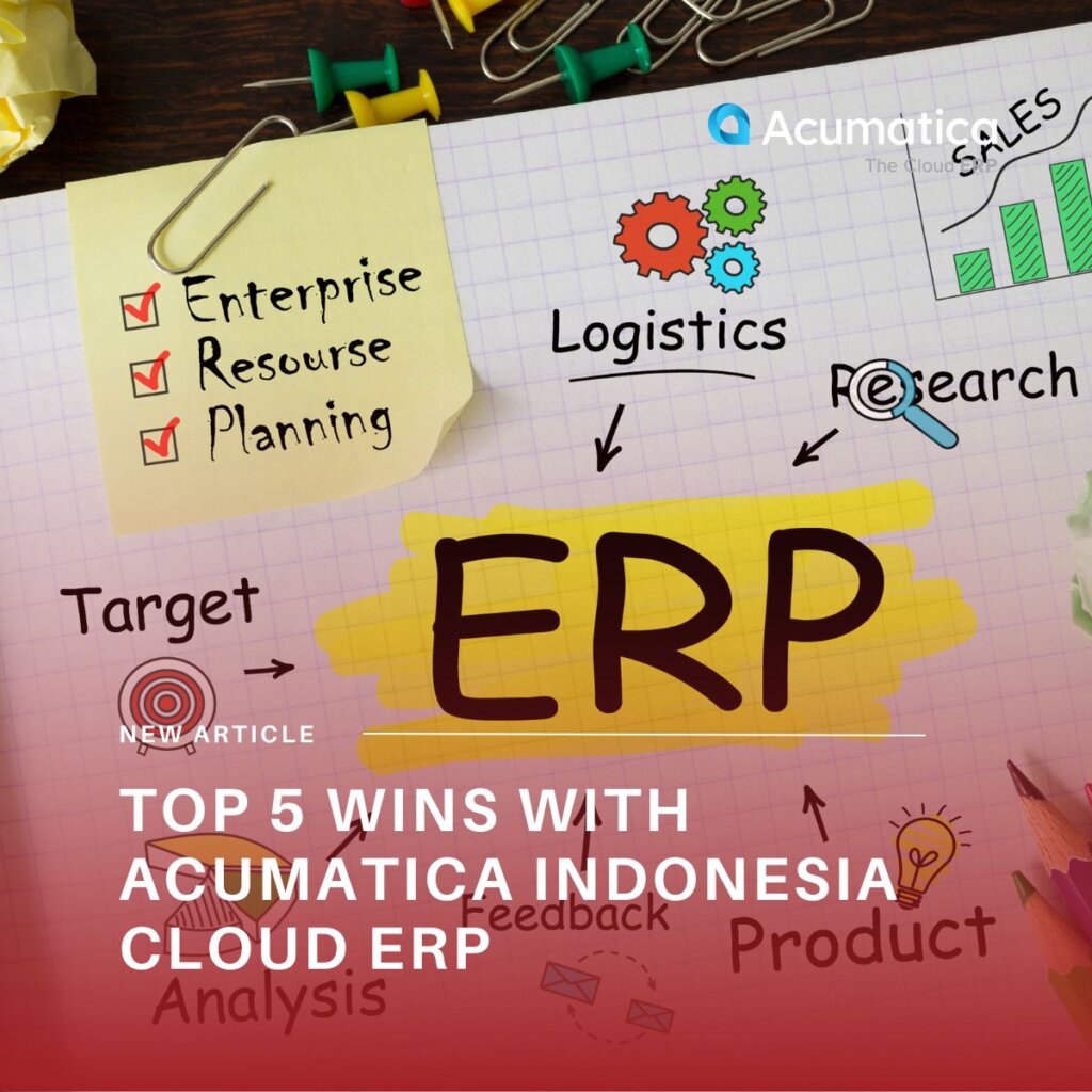 Acumatica Indonesia Cloud ERP