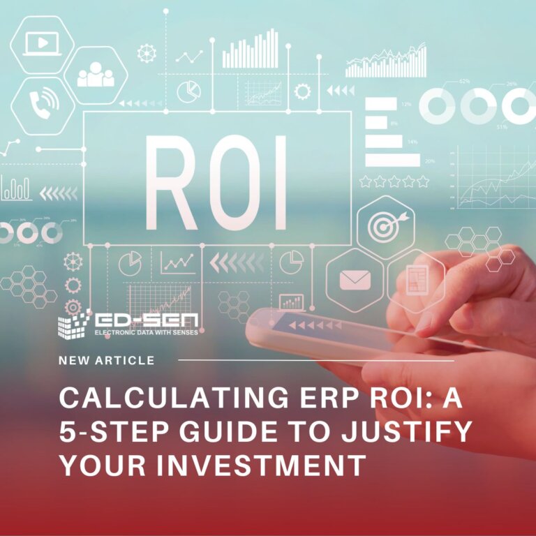 Calculating ERP ROI: A 5-Step Guide to Justify Your Investment