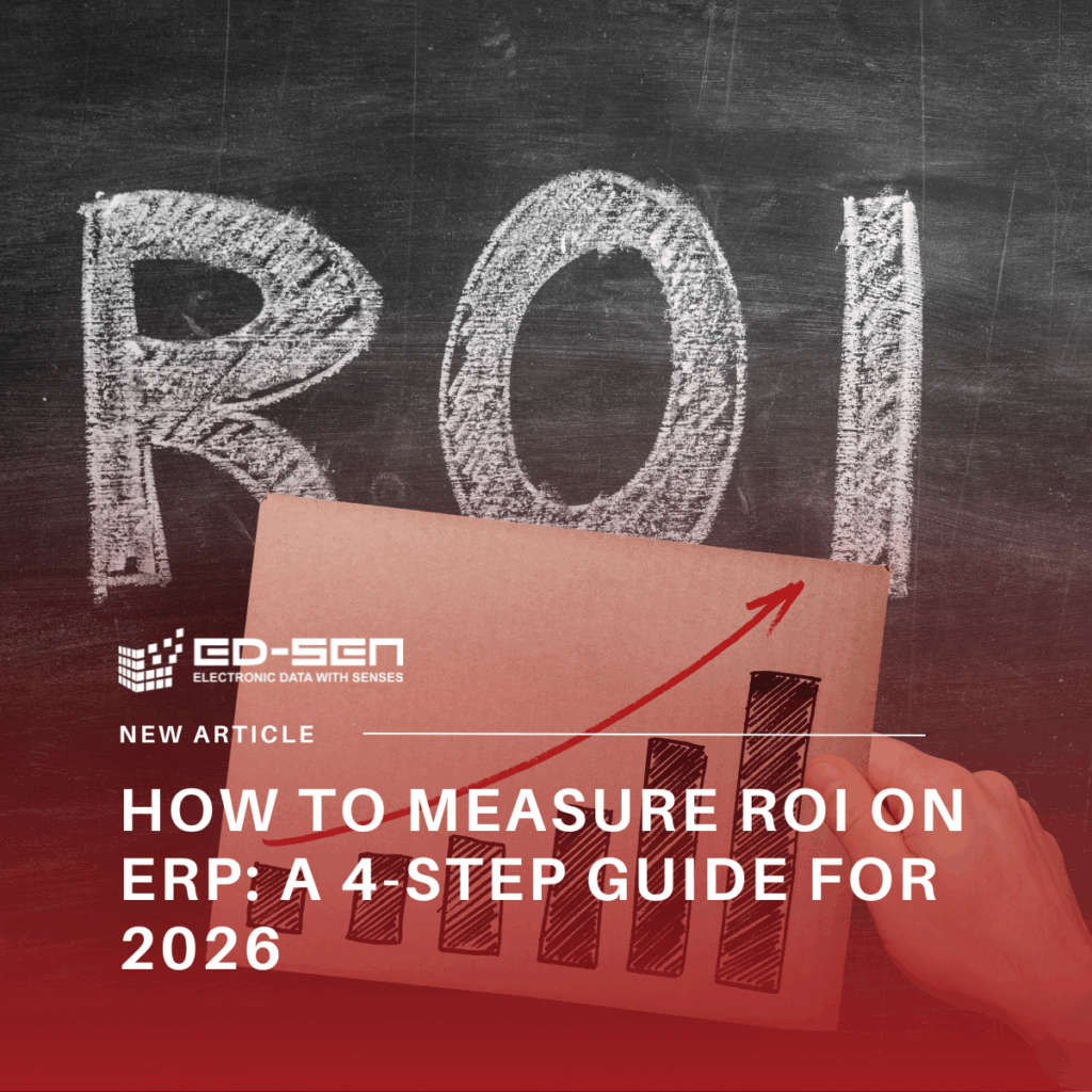 How to Measure ROI on ERP: A 4-Step Guide for 2026