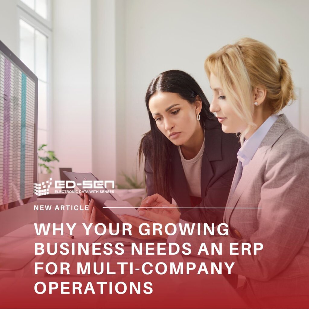 Why Your Growing Business Needs an ERP for Multi-Company Operations