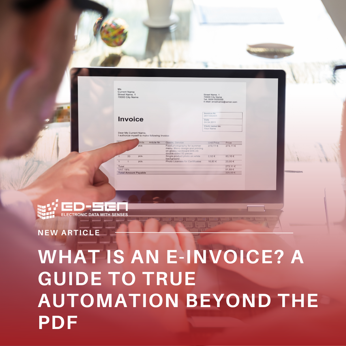 What is an E-Invoice? A Guide to True Automation Beyond the PDF