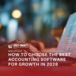 How to Choose the Best Accounting Software for Growth in 2026
