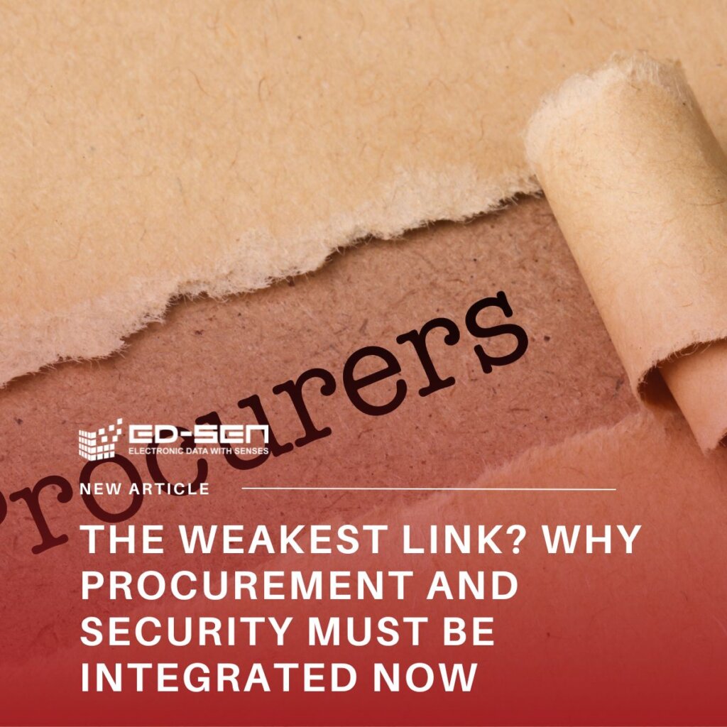 The Weakest Link? Why Procurement and Security Must Be Integrated Now
