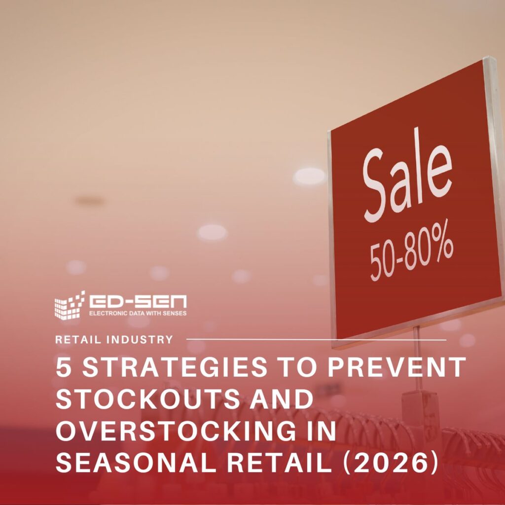 5 Strategies to Prevent Stockouts and Overstocking in Seasonal Retail (2026)