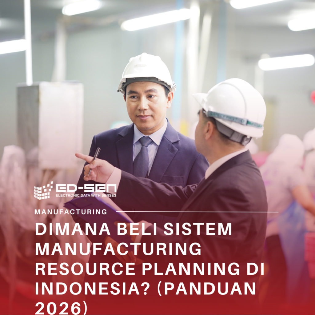 Dimana Beli Sistem Manufacturing Resource Planning di Indonesia? (Panduan 2026)