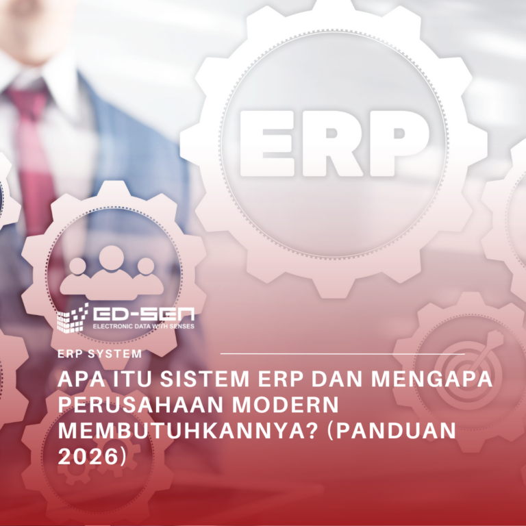 Apa Itu Sistem ERP dan Mengapa Perusahaan Modern Membutuhkannya? (Panduan 2026)